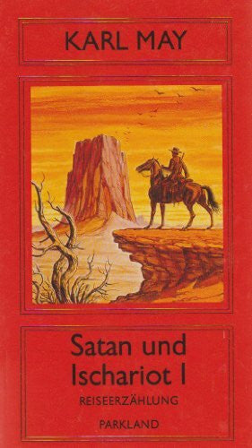 May, Karl Satan und Ischariot I, Züricher Ausgabe, Bd 22