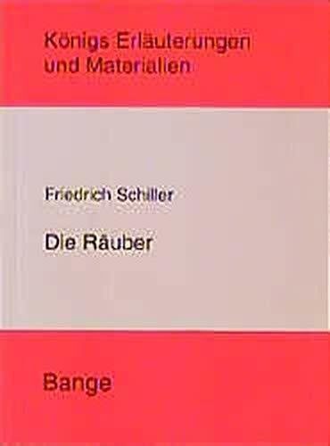 Ludwig, Martin H Die Räuber (Königs Erläuterungen)