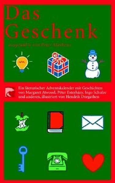 Mathews, Peter Das Geschenk: Ein literarischer Adventskalender 2001 (Berliner Taschenbuch Verlag (BTV))