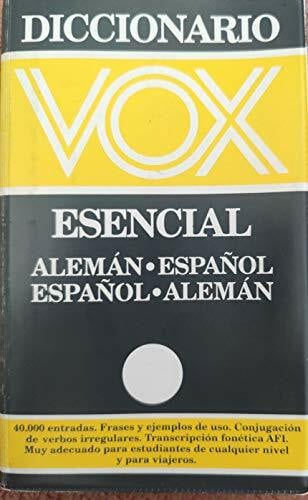 Dicc. Vox Esencial Aleman-Español-Aleman