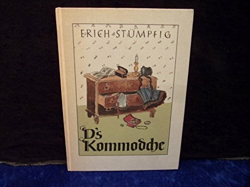 Stümpfig, Erich D's Kommodche