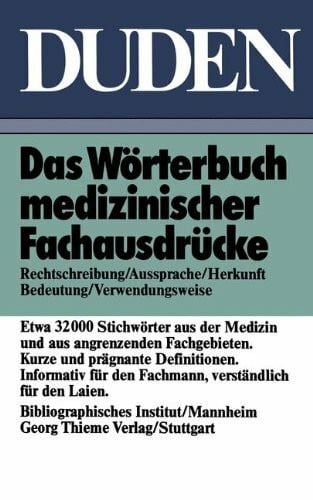 Redaktion Naturwissenschaft und Medizin des Duden: Wörterbuch medizinischer Fachausdrücke: Worterbuch Medizinischer Fachausdrucke