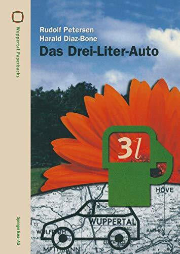 Diaz-Bone, Harald Das Drei-Liter-Auto (Wuppertal Texte)