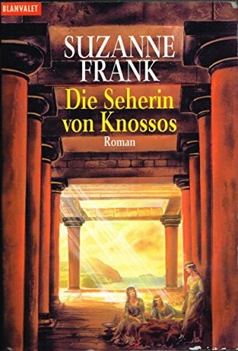 Göhler, Christoph Die Seherin von Knossos
