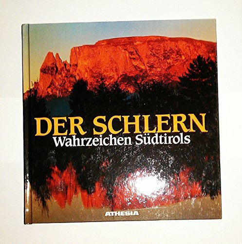 Menara, H. Der Schlern. Wahrzeichen Sudtirols