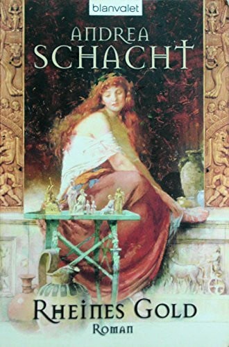 Schacht, Andrea Rheines Gold: Roman