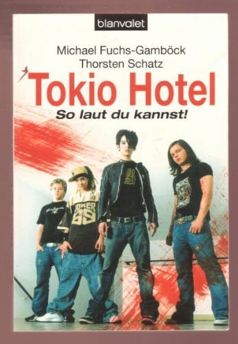 Schatz, Thorsten Tokio Hotel. So laut du kannst!
