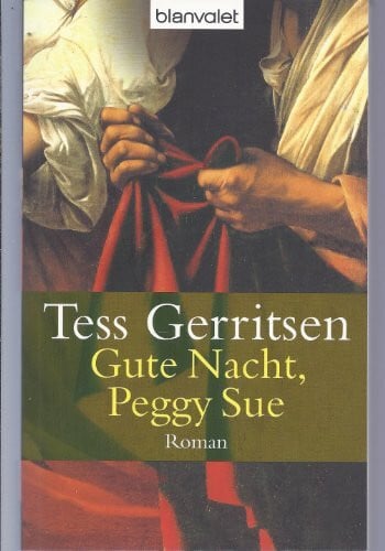 Frau orf-Mössel, Christine Gute Nacht, Peggy Sue: Roman
