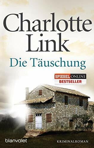 Link, Charlotte Die Täuschung: Kriminalroman