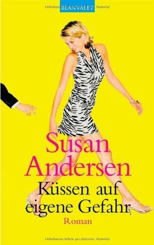 Werbeck, Gabriele Küssen auf eigene Gefahr: Roman
