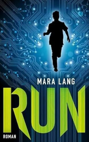 Lang, Mara RUN: Roman (Buntstein Verlag: Kinder- und Jugendbücher)