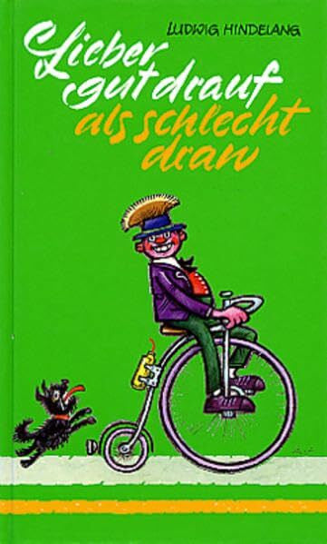 Neef, Eberhard Lieber gut drauf, als schlecht dran