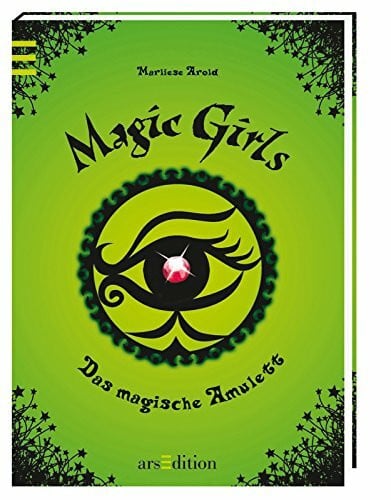 Schmidt, Petra Magic Girls - Das magische Amulett