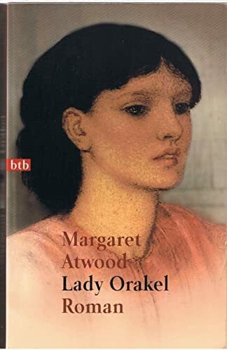 Atwood, Margaret Lady Orakel