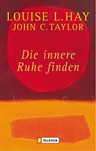 Taylor, John C Die innere Ruhe finden (0)