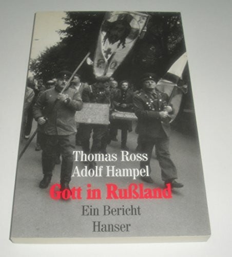 Hampel, Adolf Gott in Rußland: Ein Bericht