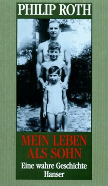Trobitius, Jörg Mein Leben als Sohn: Eine wahre Geschichte