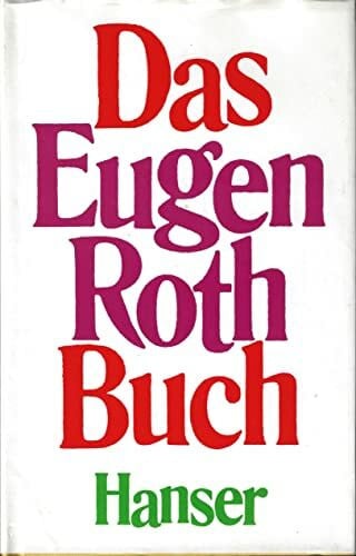 Roth, Eugen Das Eugen Roth Buch