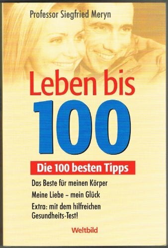 Meryn, Siegfried Leben bis 100