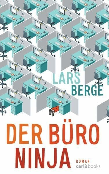 Zuber, Frank Der Büro-Ninja: Roman