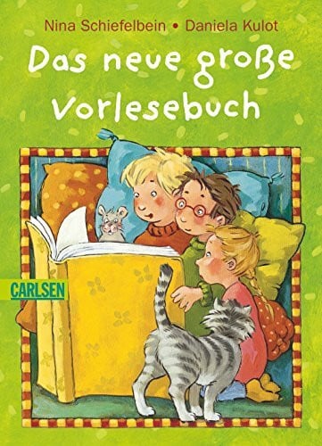 Schiefelbein, Nina Das neue große Vorlesebuch
