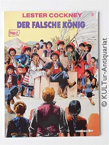 Franz Lester Cockney 5. Der falsche König