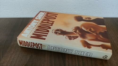 Sher, Antony Middlepost