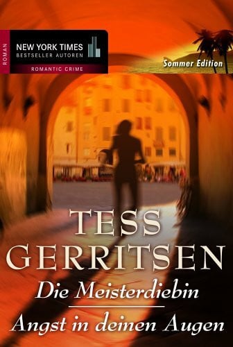 Tess Gerritsen Die Meisterdiebin /Angst in deinen Augen
