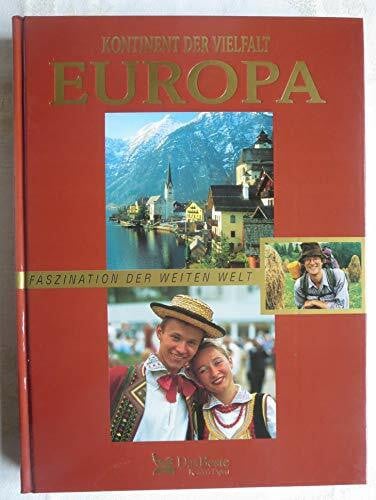 Crane, Nicholas Kontinent der Vielfalt: Europa (Bildband: Faszination der weiten Welt)