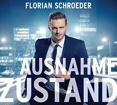 Schroeder, Florian Ausnahmezustand: CD Standard Audio Format, Lesung