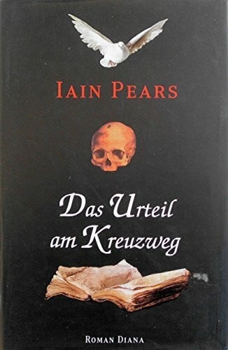 Pears, Iain Das Urteil am Kreuzweg