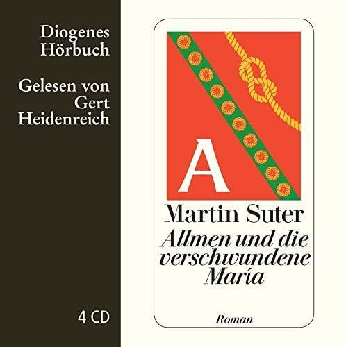 Heidenreich, Gert Allmen und die verschwundene María: Ungekürzte Ausgabe, Lesung