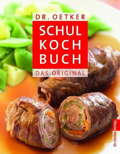 Dr. Oetker Schulkochbuch: Das Original