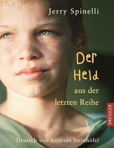 Steinhöfel, Andreas Der Held aus der letzten Reihe