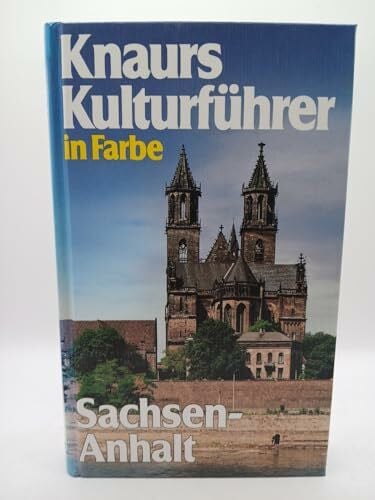 Dr.Ernst Badstübner Knaurs Kulturführer in Farbe, Sachsen-Anhalt