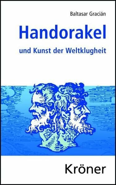 Schopenhauer, Arthur Handorakel und Kunst der Weltklugheit