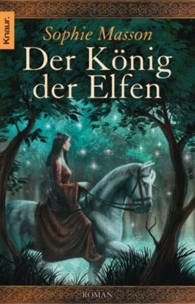 Masson, Sophie Der König der Elfen
