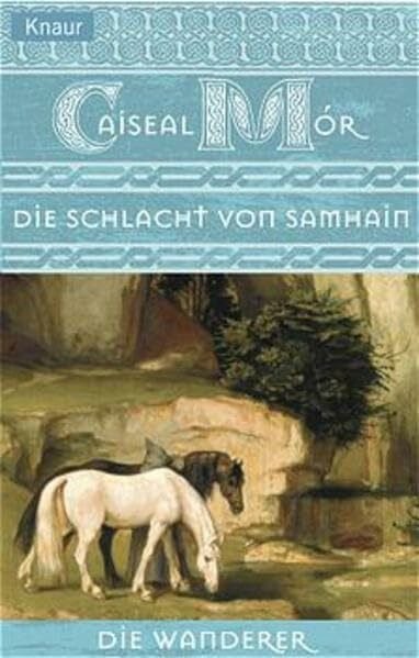Mór, Caiseal Die Wanderer 06: Die Schlacht von Samhain
