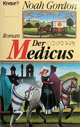Thaler, Willy Der Medicus (Knaur Taschenbücher. Romane, Erzählungen)