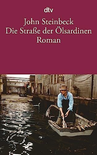 Frank, Rudolf Die Straße der Ölsardinen: Roman