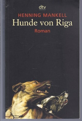 Paul Berf Hunde von Riga: Roman