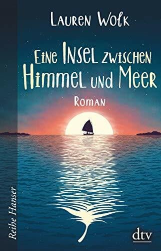 Kollmann, Birgitt Eine Insel zwischen Himmel und Meer (Reihe Hanser)
