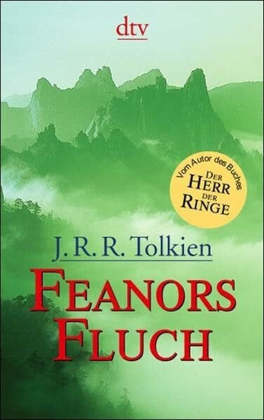 Tolkien, J.R.R. Feanors Fluch