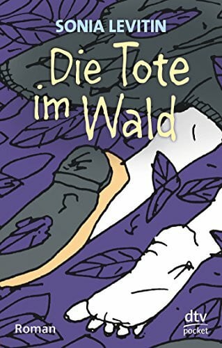 Bean, Gerda Die Tote im Wald: Roman