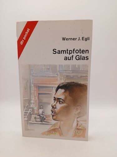 Egli, Werner J. SAMTPFOTEN AUF GLAS (dtv pocket)