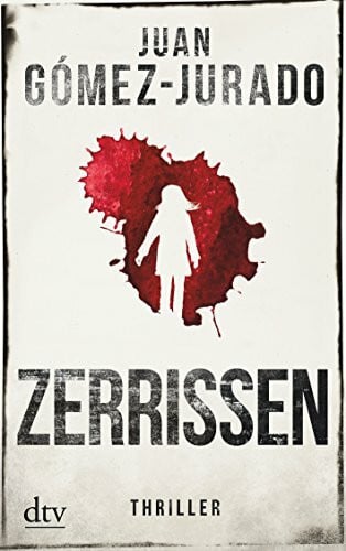 Gómez-Jurado, Juan Zerrissen: Thriller