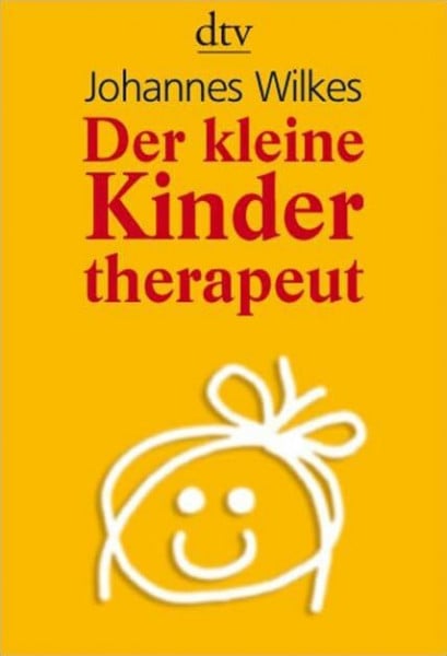 Pautner, Norbert Der kleine Kindertherapeut: Erste Hilfe für Kinder in seelischen Nöten (dtv Fortsetzungsnummer 51, Band 34423)