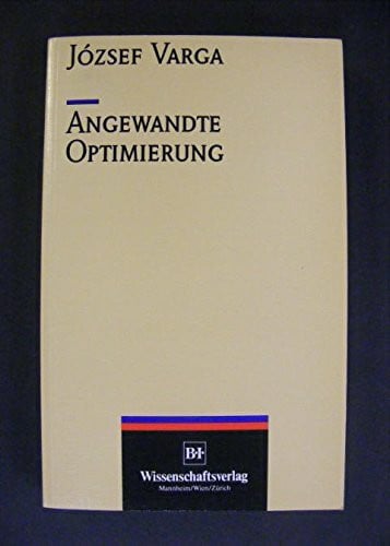 Varga, József Angewandte Optimierung