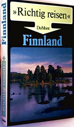 Dey, Reinhold Finnland (DuMont Richtig Reisen)