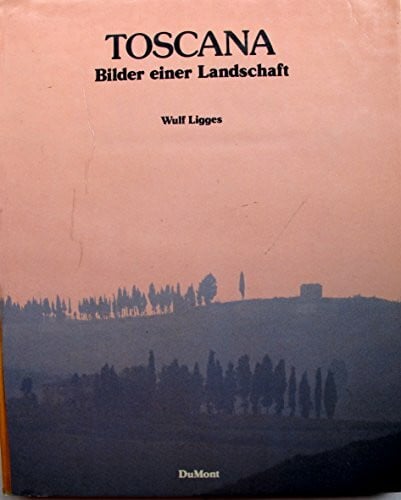 Zimmermanns, Klaus Toscana: Bilder einer Landschaft